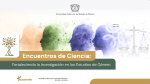 Encuentro de Ciencia: Fortaleciendo la investigación en los Estudios de Género